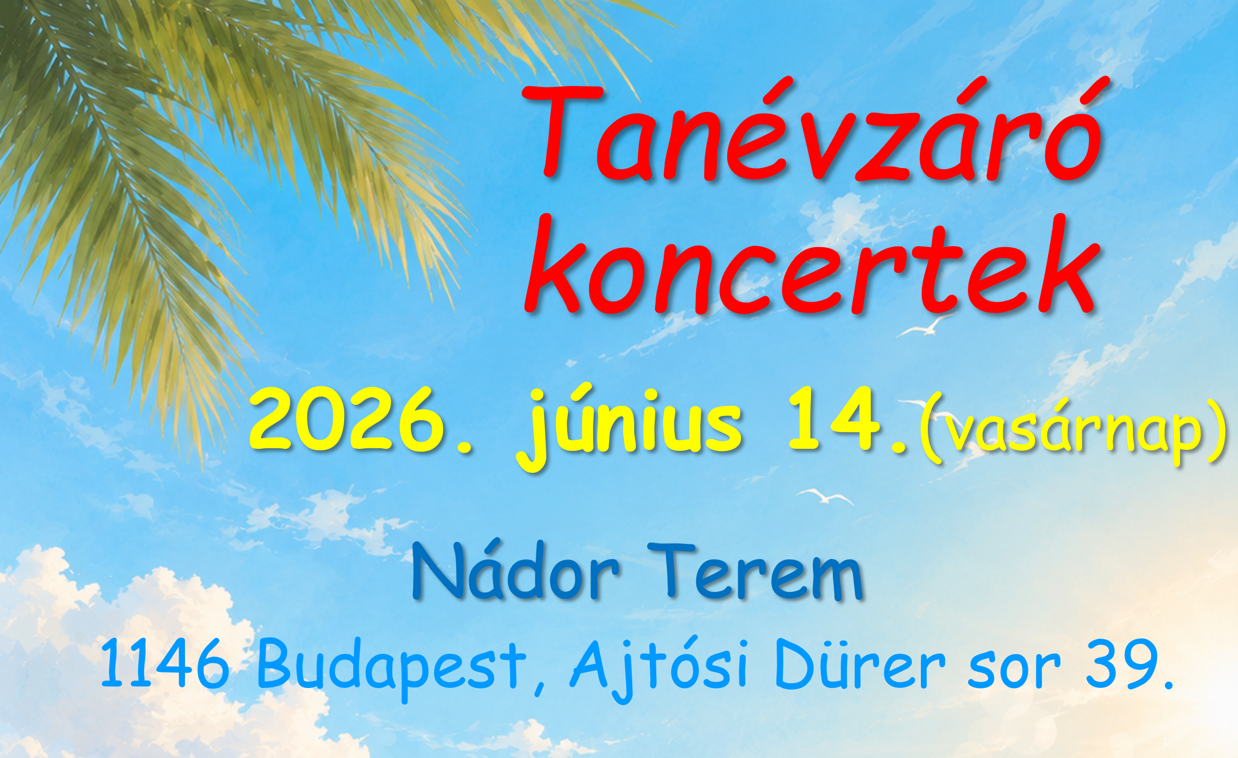 Tanévzáró koncertek